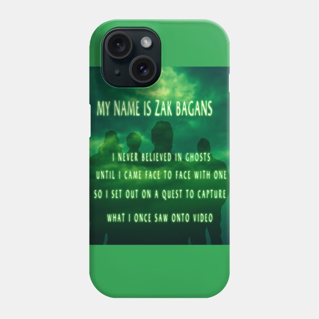 Ghost Adventure ''I Never Believed In Ghosts'' Phone Case by Gallifrey1995