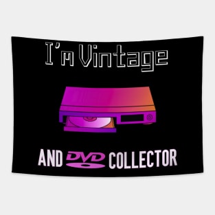 I'm Vintage and DVD Collector Tapestry