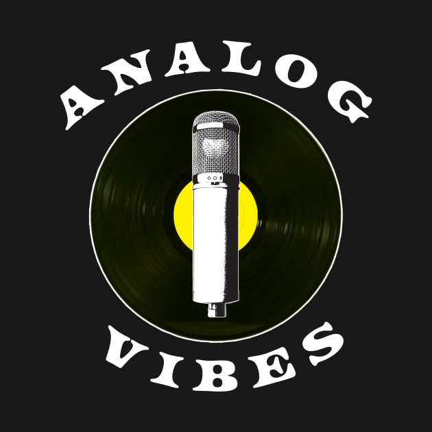 Analog Vibes Yellow Vinyl Record T-Shirt by Analog Designs