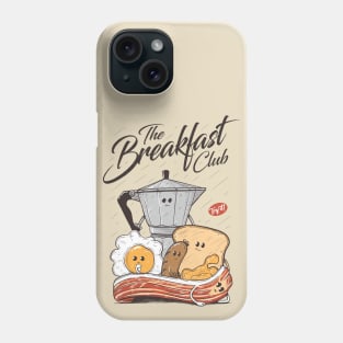 Dont you forget about breakfast! Phone Case