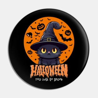 Halloween Too Cute To Spook Black Cat Pin