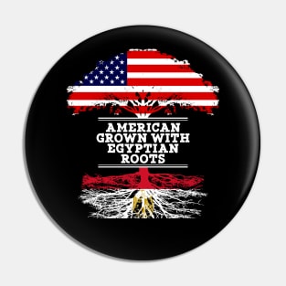 American Grown With Egyptian Roots - Gift for Egyptian From Egypt Pin