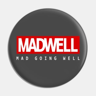 Madwell real Pin