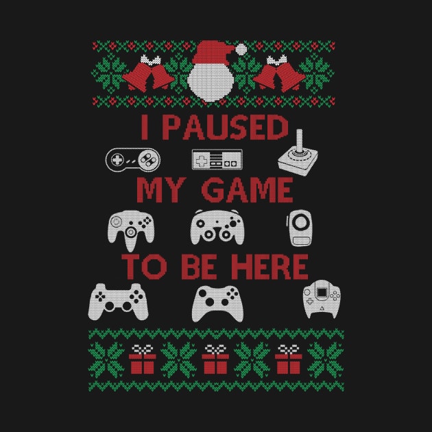 Plaused My Game To Be Here T Shirt Cute Christmas Gift, Ugly Christmas Tee by SloanCainm9cmi