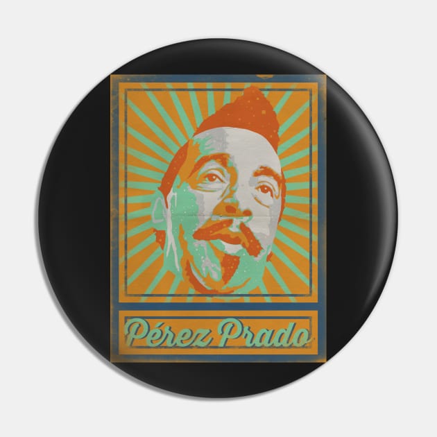 Pérez Prado Poster Pin by TropicalHuman