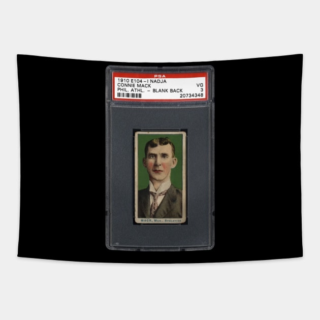 1910 Nadja Caramel E104-1 - Philadelphia Athletics - CONNIE MACK Tapestry by anjaytenan