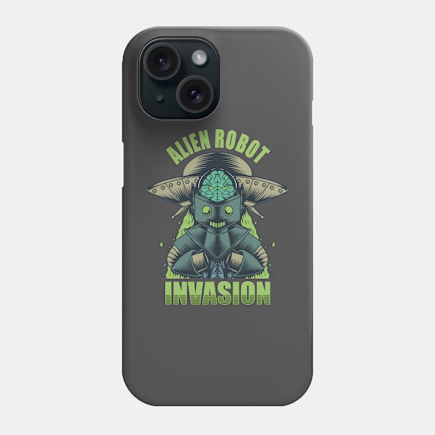 Funny Alien robot invasion design Phone Case by Anonic