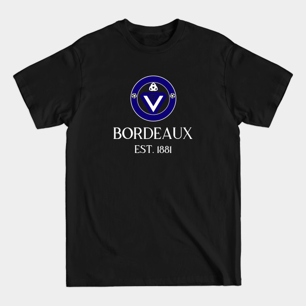 Discover Bordeaux - Bordeaux - T-Shirt