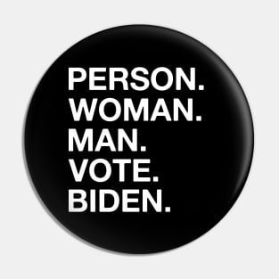 Person Man Woman Vote Biden Pin