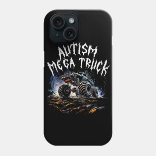 Autism Mega Truck Phone Case