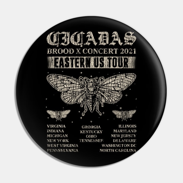 Cicadas Brood X Concert 2021 Eastern Us Tour Pin by American Woman