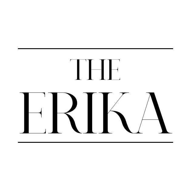 The Erika ,Erika Surname, Erika by MeliEyhu