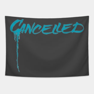 Cancelled Spray Tapestry