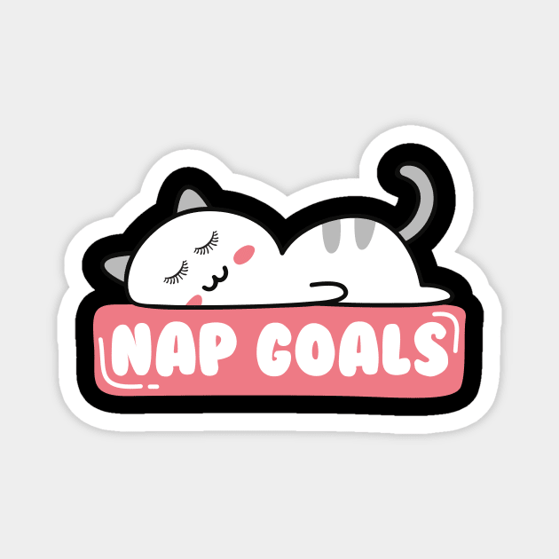 Naps Goals Magnet by thingsandthings