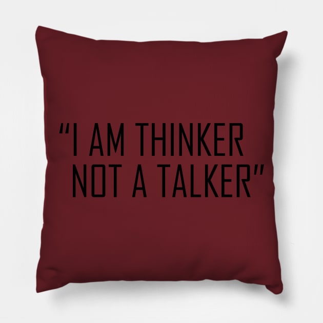 I AM A THINKER Pillow by simple_merch