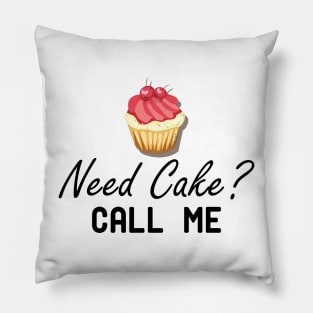 Baker - Need Cake? Call Me Pillow