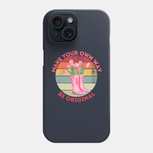 Make Your Own Way Phone Case