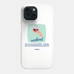 Weekend Sommelier Phone Case