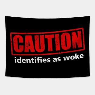 Caution: Identifies as woke Tapestry