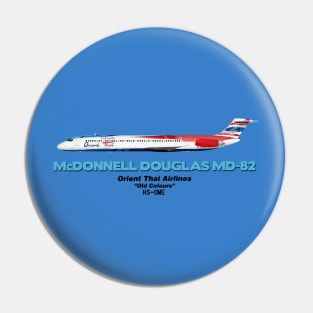 McDonnell Douglas MD-82 - Orient Thai Airlines "Old Colours" Pin