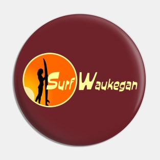 Surf Waukegan Pin