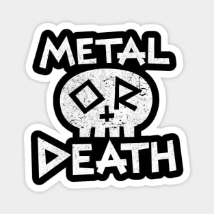 Metal or Death Magnet