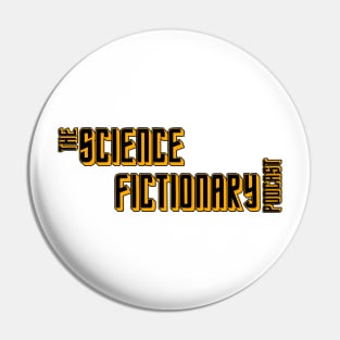 The Science Fictionary Podcast Pin