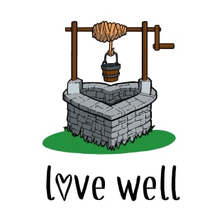 Love Well T-Shirt