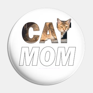 Cat mom - tabby cat oil painting word art Pin