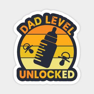 Dad level unlocked Magnet