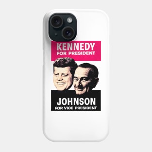 KENNEDY/JOHNSON Phone Case