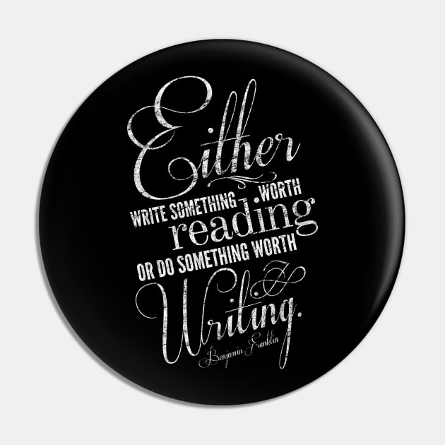 Benjamin Franklin Writing Quote Pin by Styled Vintage