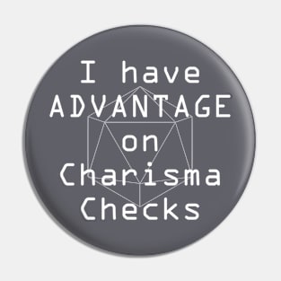 I have advantage on Charisma Checks Pin