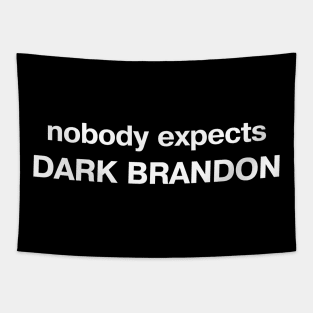 nobody expects DARK BRANDON Tapestry