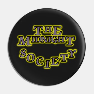 The Midnight Society Pin