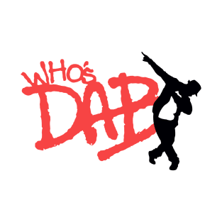 Who's Dab T-Shirt