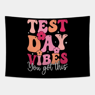 Test Day Vibes Teacher You Got This Tapestry