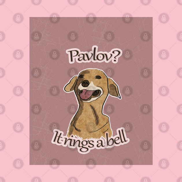 Pavlov, it rings a bell by vixfx