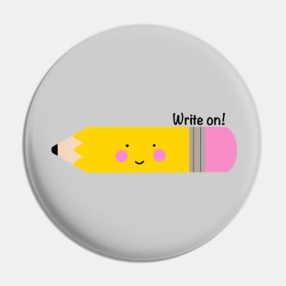 Write on! Pencil Cutie Pin