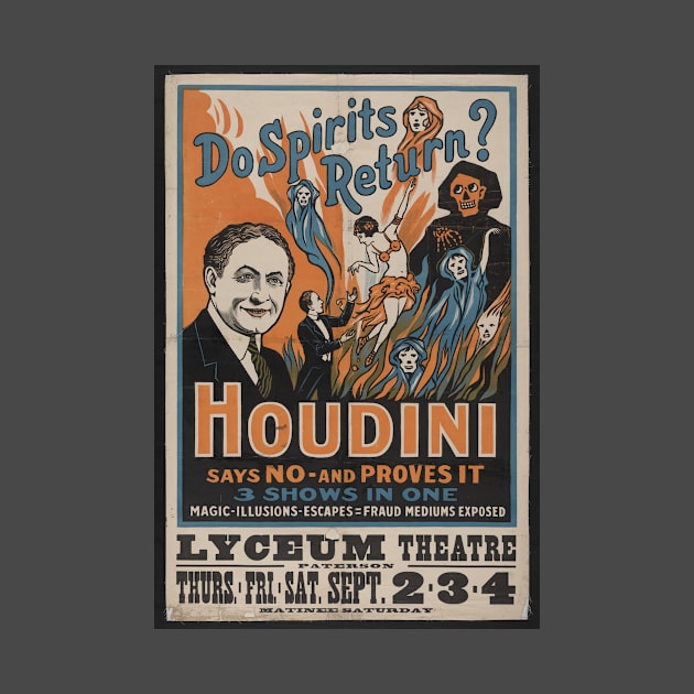 Houdini - Do Spirits Return? by nomoji