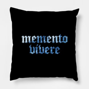 Memento Vivere - Remember to Live Pillow