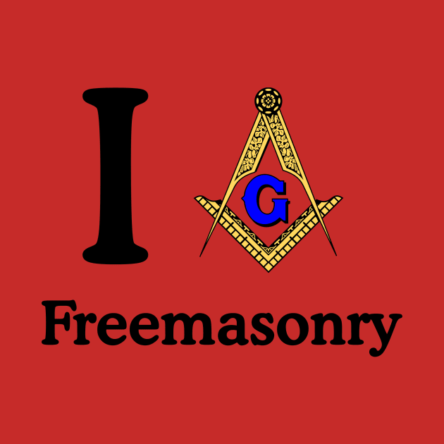 I love freemasonry 2 by Dr. Mitch Goodkin