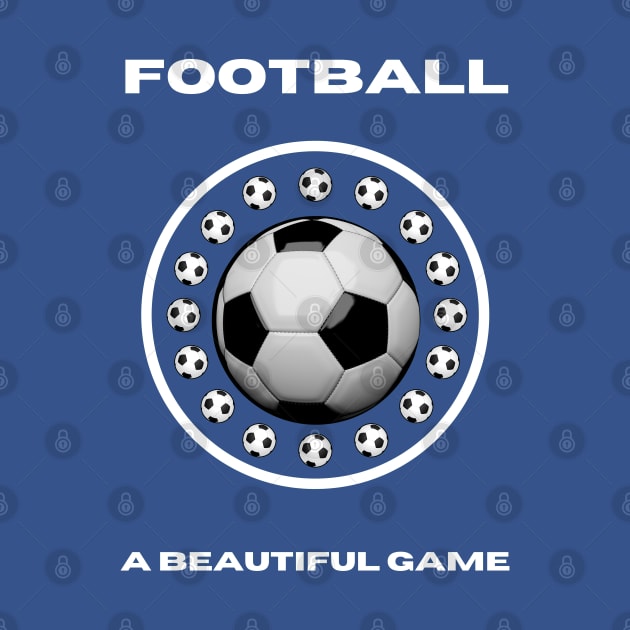 Football a beautiful game by InspiredCreative