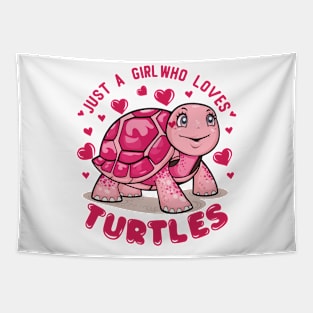 Just A Girl Who Loves Turtles Tapestry