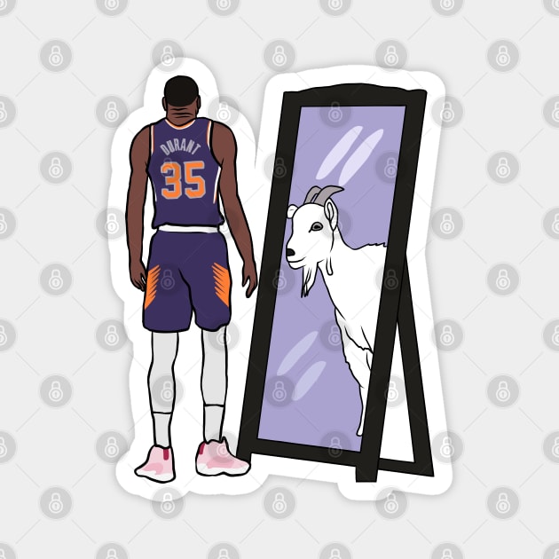 Kevin Durant Mirror GOAT (Phoenix) Magnet by rattraptees