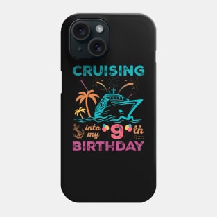 Cruising Into My 09th Birthday 09 Years Old Cruise Phone Case