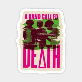 A Band Called Death Magnet