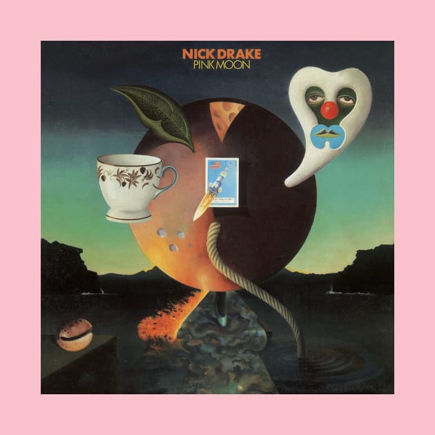 NICK DRAKE PINK MOON by The Jung Ones