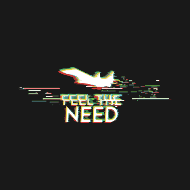 feel the need by valsymot