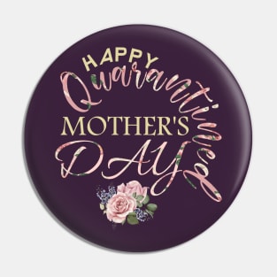 happy quarantined mothers day 2020-mothers day gift Pin